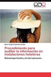 Procedimiento para auditar la información en instalaciones hoteleras