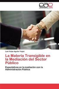 La Materia Transigible en la Mediación del Sector Público