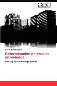 Determinación de precios en vivienda