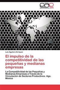 El impulso de la competitividad de las pequeñas y medianas empresas