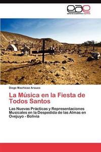 La Música en la Fiesta de Todos Santos