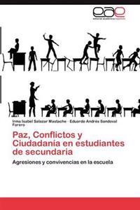 Paz, Conflictos y Ciudadanía en estudiantes de secundaria