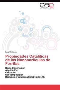 Propiedades Catalíticas de las Nanopartículas de Ferritas
