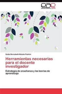 Herramientas necesarias para el docente investigador