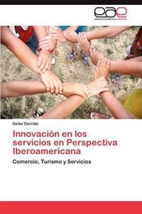 Innovación en los servicios en Perspectiva Iberoamericana