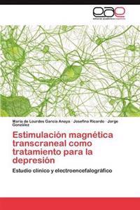 Estimulación magnética transcraneal como tratamiento para la depresión