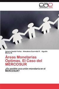 Áreas Monetarias Óptimas. El Caso del MERCOSUR