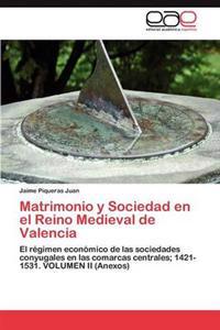 Bokomslag för "Matrimonio y sociedad en el reino medieval de Valencia"