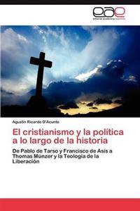 El cristianismo y la política a lo largo de la historia