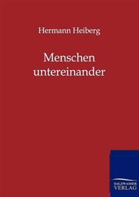 Menschen untereinander
