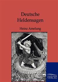 Deutsche Heldensagen