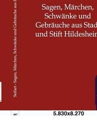 Kirjan kansi "Sagen, Märchen, Schwänke und Gebräuche aus Stadt und Stift Hildesheim"