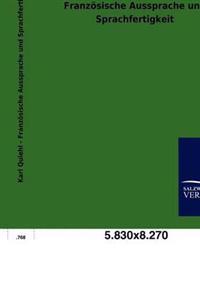 Französische Aussprache und Sprachfertigkeit