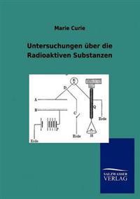 Kirjan kansi "Untersuchungen über die radioaktiven Substanzen"