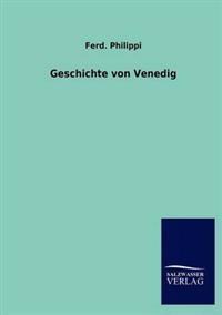 Geschichte von Venedig
