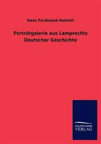 Kirjan kansi "Porträtgalerie aus Lamprechts Deutscher Geschichte"