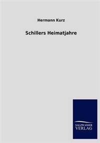 Schillers Heimatjahre