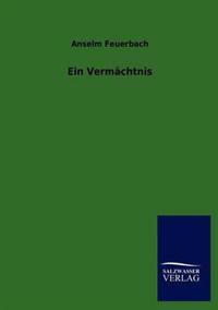 Ein Vermächtnis