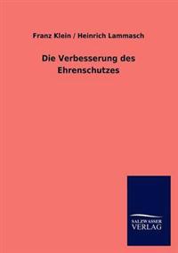 Die Verbesserung des Ehrenschutzes