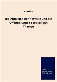 Kirjan kansi "Die Probleme der Hysterie und die Offenbarungen der Heiligen Therese"