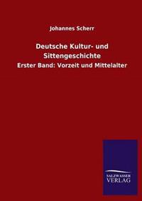 Deutsche Kultur- und Sittengeschichte