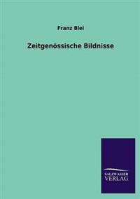 Zeitgenössische Bildnisse