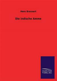Die indische Amme