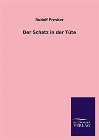 Der Schatz in Der Tute