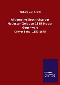 Bokomslag för "Allgemeine Geschichte der Neuesten Zeit von 1815 bis zur Gegenwart"
