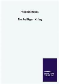 Ein heiliger Krieg