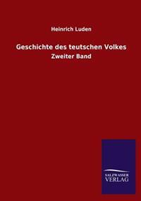 Geschichte Des Teutschen Volkes