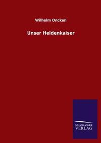 Unser Heldenkaiser