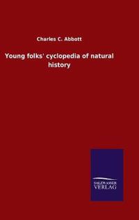 Young folks' cyclopedia of natural history