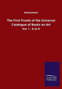 The First Proofs of the Universal Catalogue of Books on Art