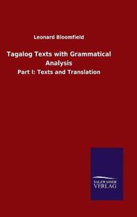 Tagalog Texts with Grammatical Analysis