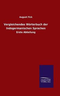 Vergleichendes Wörterbuch der Indogermanischen Sprachen