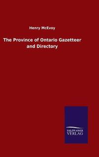 Kirjan kansi "The Province of Ontario Gazetteer and Directory"