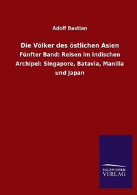 Die Völker des östlichen Asien