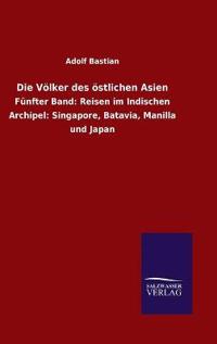 Die Völker des östlichen Asien