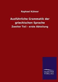 Ausführliche Grammatik der griechischen Sprache