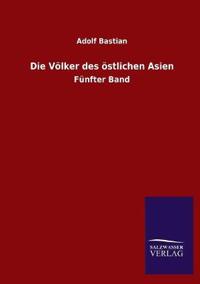 Die Völker des östlichen Asien