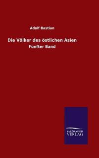 Die Völker des östlichen Asien