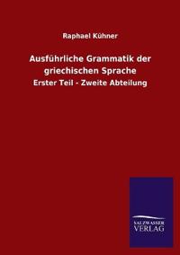 Ausführliche Grammatik der griechischen Sprache