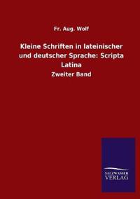 Kirjan kansi "Kleine Schriften in lateinischer und deutscher Sprache"