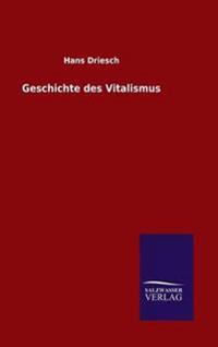 Geschichte des Vitalismus