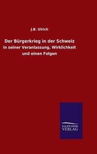 Der Bürgerkrieg in der Schweiz