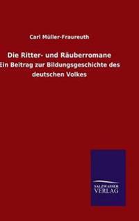 Die Ritter- und Räuberromane