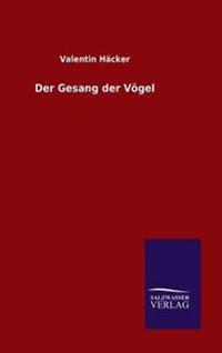 Der Gesang der Vögel