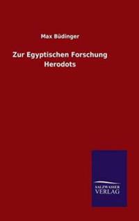 Zur Egyptischen Forschung Herodots