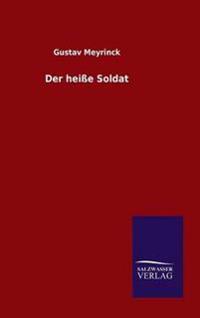 Der heiße Soldat